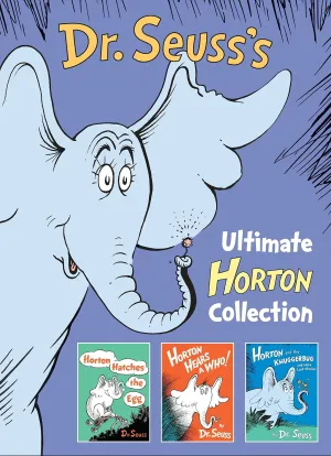 Dr. Seuss's Ultimate Horton Collection